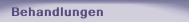 Behandlungen